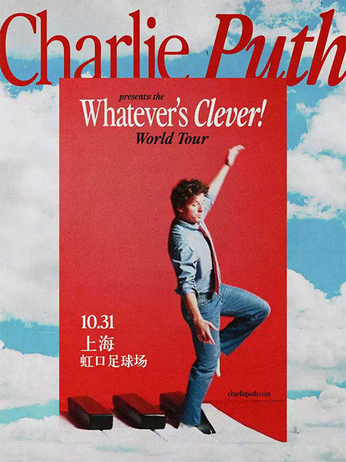 Charlie Puth「Whatever's Clever! World Tour」巡演海报